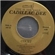 Cadillac Dee - Court / Dear President